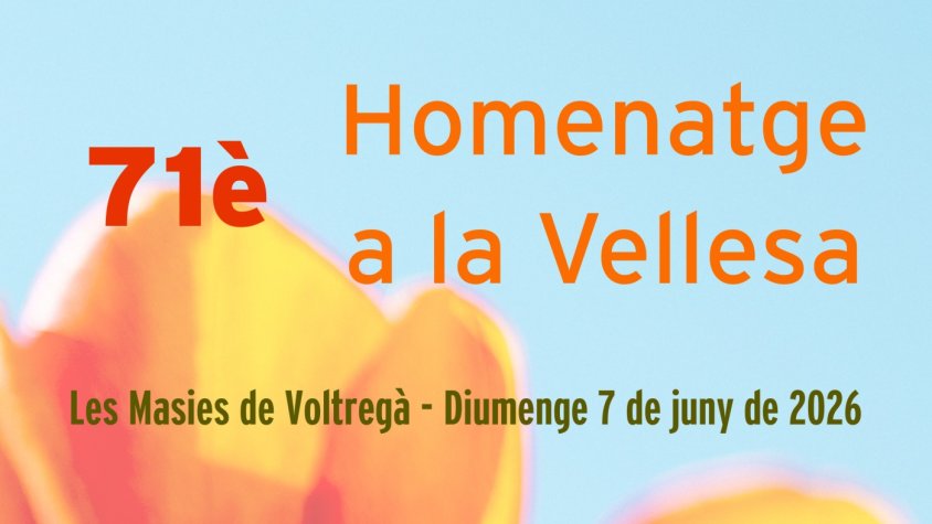 Homenatge a la Vellesa.